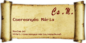 Cseresnyés Mária névjegykártya